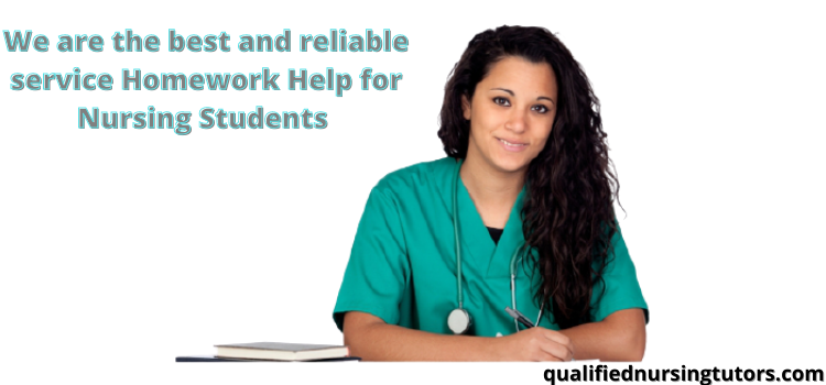 Homework Help for Nursing Students